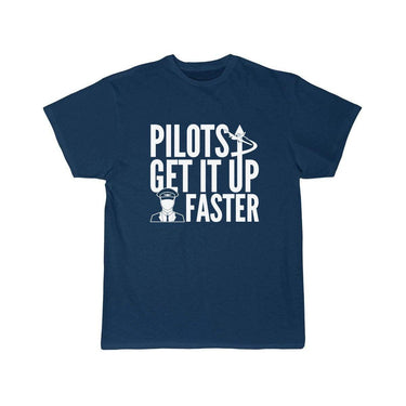PILOTS GET IT UP FASTER T SHIRT THE AV8R
